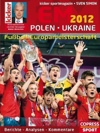 Fußball-Europameisterschaft 2012 Polen / Ukraine