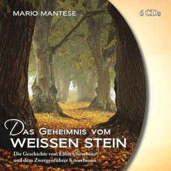 Das Geheimnis vom Weißen Stein, 6 Audio-CDs