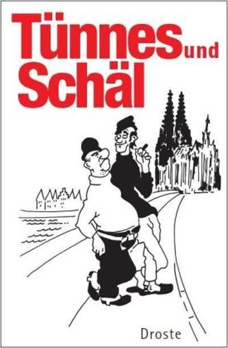 Tünnes und Schäl