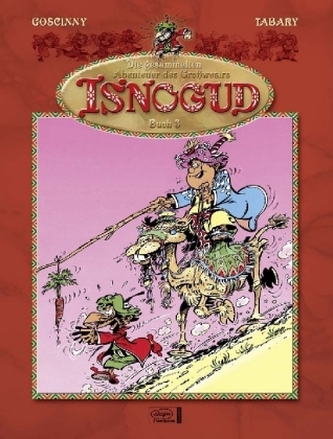 Die gesammelten Abenteuer des Großwesirs Isnogud. Bd.3