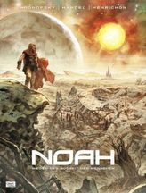 Noah - Wegen der Bosheit der Menschen