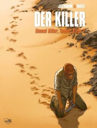 Der Killer - Einmal Killer, immer Killer?