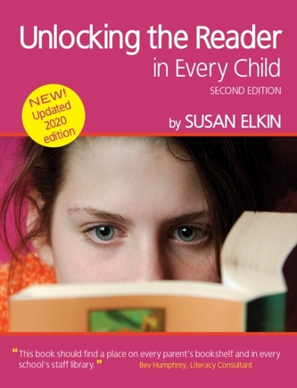 Unlocking The Reader in Every Child (New Edition)