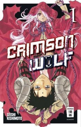 Crimson Wolf. Bd.1