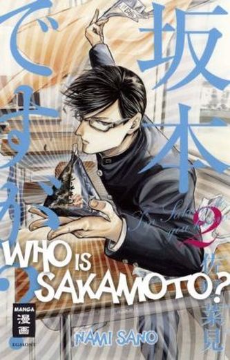 Who is Sakamoto?. Bd.2