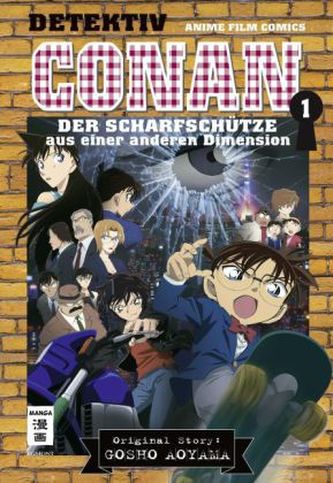 Detektiv Conan - Der Scharfschütze aus einer anderen Dimension. Bd.1