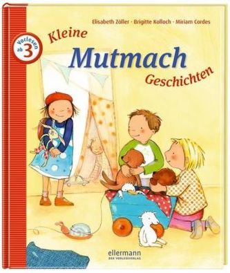 Kleine Mutmach-Geschichten zum Vorlesen