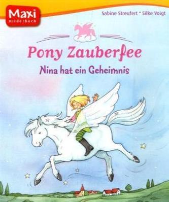 Pony Zauberfee, Nina hat ein Geheimnis
