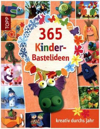 365 Kinder-Bastelideen