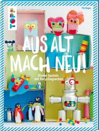 Aus alt mach neu