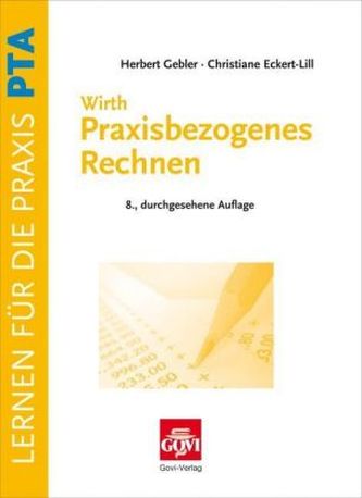Wirth · Praxisbezogenes Rechnen