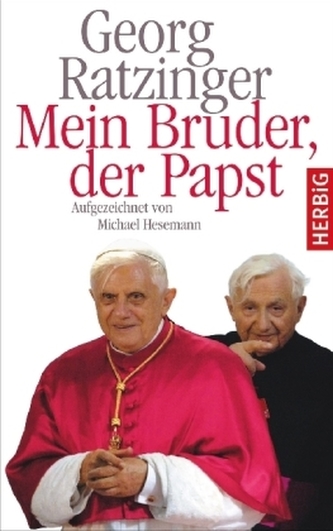Mein Bruder der Papst