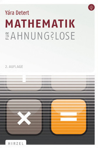 Mathematik für Ahnunglose