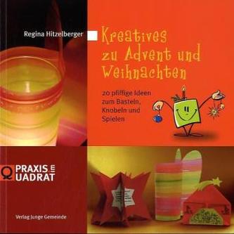 Kreatives zu Advent und Weihnachten