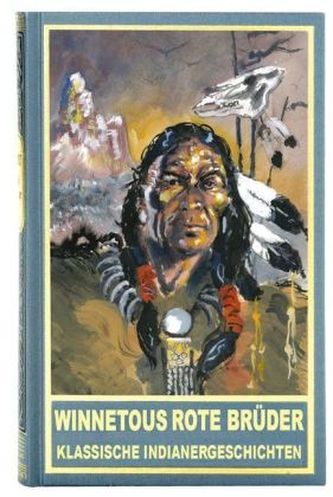 Winnetous rote Brüder