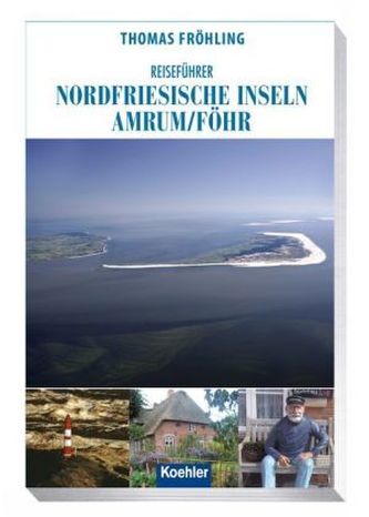 Reiseführer Nordfriesische Inseln, Amrum/Föhr