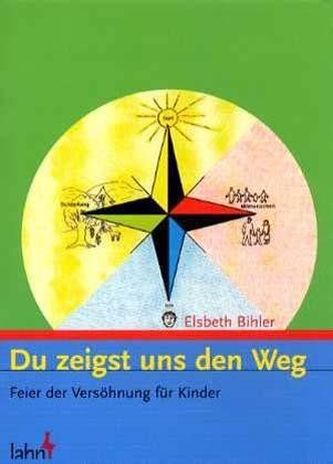 Du zeigst uns den Weg