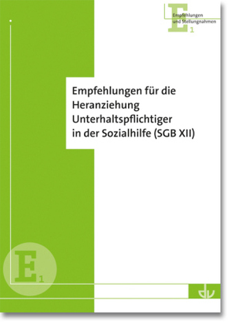 Empfehlungen für die Heranziehung Unterhaltspflichtiger in der Sozialhilfe (SGB XII)