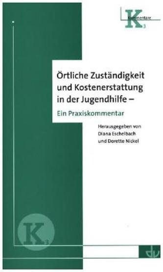 Örtliche Zuständigkeit und Kostenerstattung in der Jugendhilfe, Kommentar