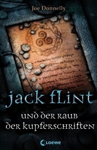 Jack Flint und der Raub der Kupferschriften