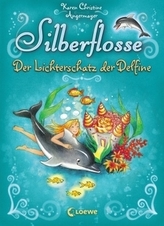 Silberflosse - Der Lichterschatz der Delfine