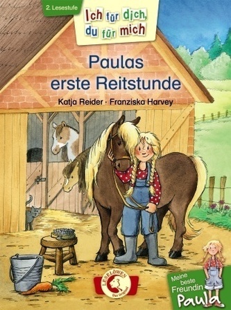 Meine beste Freundin Paula - Paulas erste Reitstunde