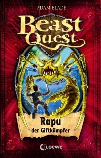 Beast Quest - Rapu, der Giftkämpfer