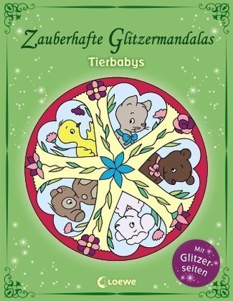 Zauberhafte Glitzermandalas - Tierbabys