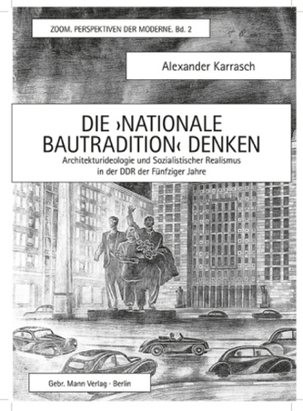 Die 'Nationale Bautradition' denken