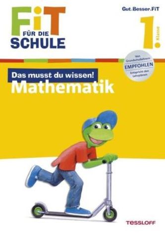 Das musst du wissen! Mathematik 1. Klasse