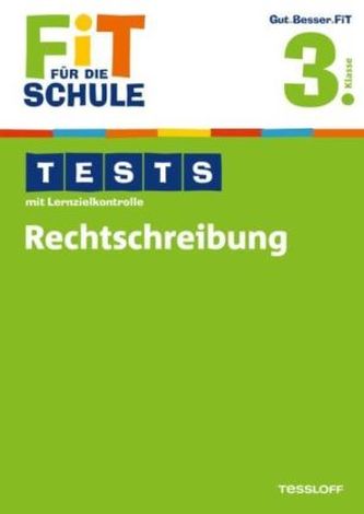 Tests mit Lernzielkontrolle, Rechtschreibung 3. Klasse