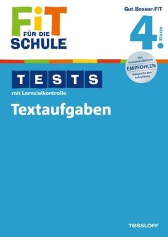 Tests mit Lernzielkontrolle, Textaufgaben 4. Klasse