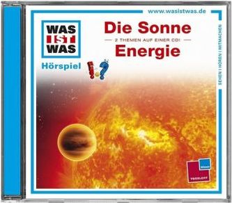 Die Sonne; Energie, 1 Audio-CD