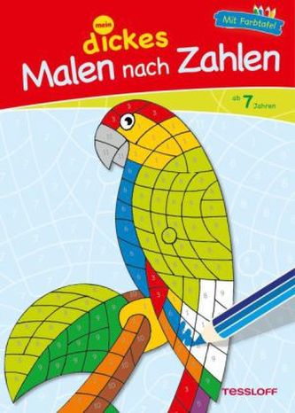 Mein dickes Malen nach Zahlen, ab 7 Jahren