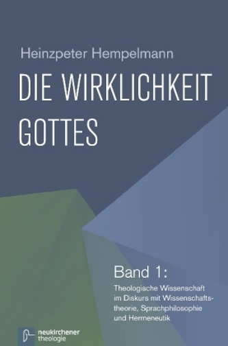 Die Wirklichkeit Gottes. Bd.1