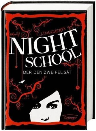 Night School - Der den Zweifel sät