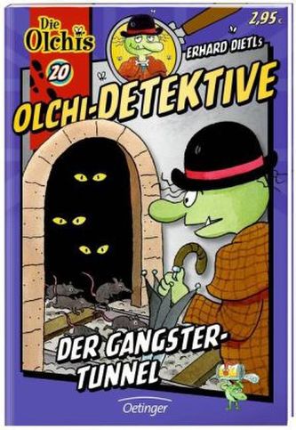 Olchi-Detektive - Der Gangster-Tunnel