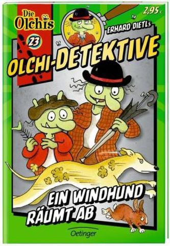 Olchi-Detektive - Ein Windhund räumt ab
