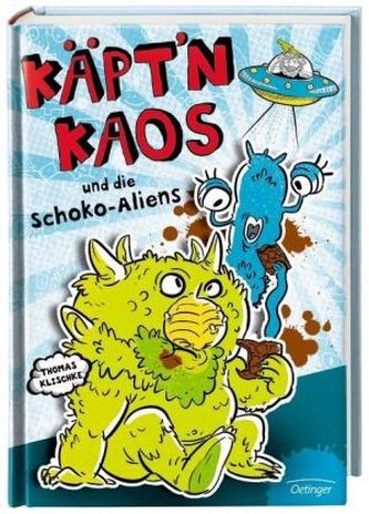 Käpt'n Kaos und die Schoko-Aliens