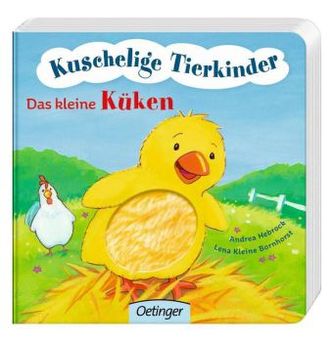 Kuschelige Tierkinder: Das kleine Küken
