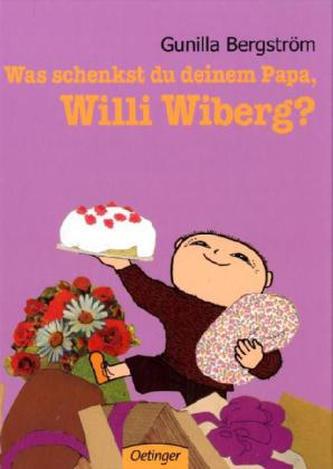 Was schenkst du deinem Papa, Willi Wiberg?