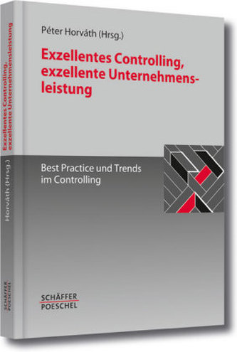 Exzellentes Controlling, exzellente Unternehmensleistung