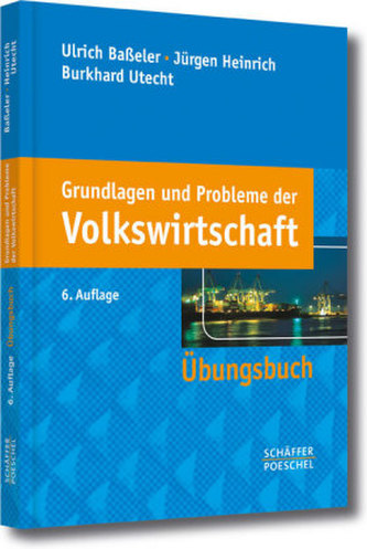 Grundlagen und Probleme der Volkswirtschaft, Übungsbuch