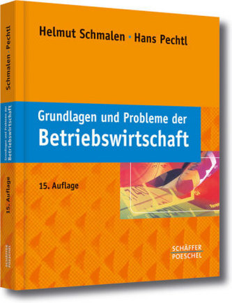 Grundlagen und Probleme der Betriebswirtschaft