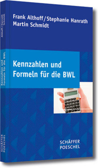 Kennzahlen und Formeln für die BWL