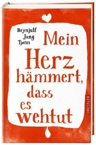 Mein Herz hämmert, dass es wehtut