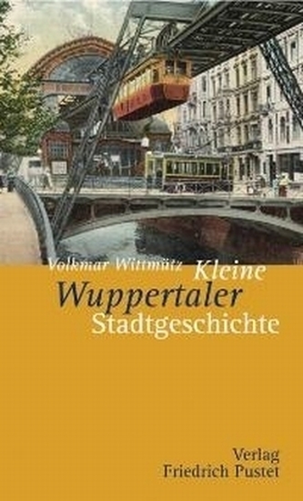 Kleine Wuppertaler Stadtgeschichte