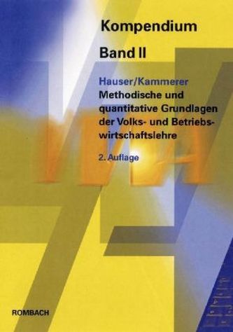 Methodische und quantitative Grundlagen der Volks- und Betriebswirtschaft