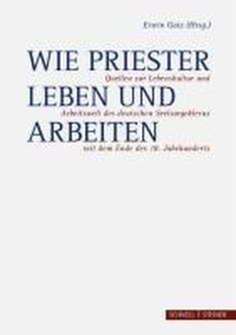 Wie Priester leben und arbeiten