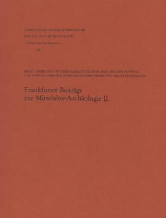 Frankfurter Beiträge zur Mittelalter-Archäologie. Bd.2/1990
